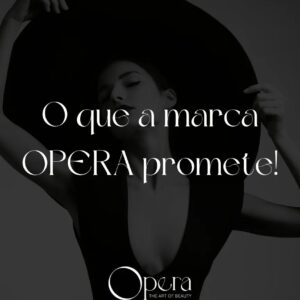 Conheça a Marca Opera Beauty